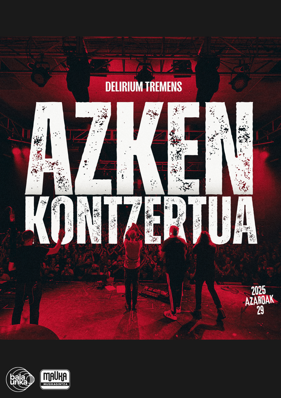 Delirium Tremens · Azken kontzertua 🖤