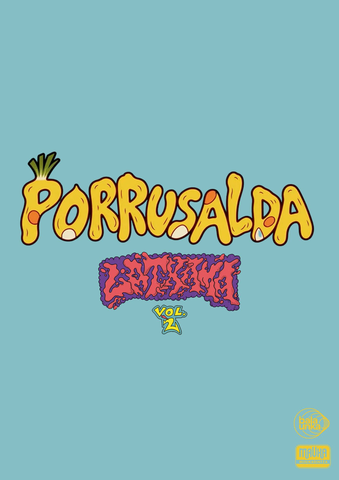 LA TXAMA · PORRUSALDA · Kalean! 🥘