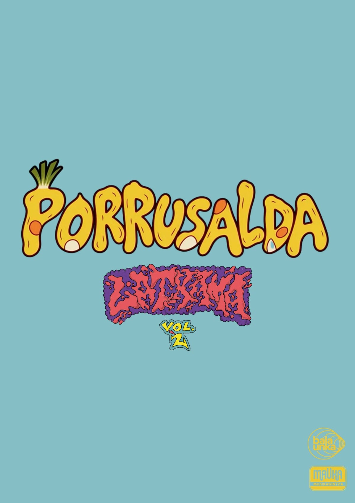 LA TXAMA · PORRUSALDA · Kalean! 🥘