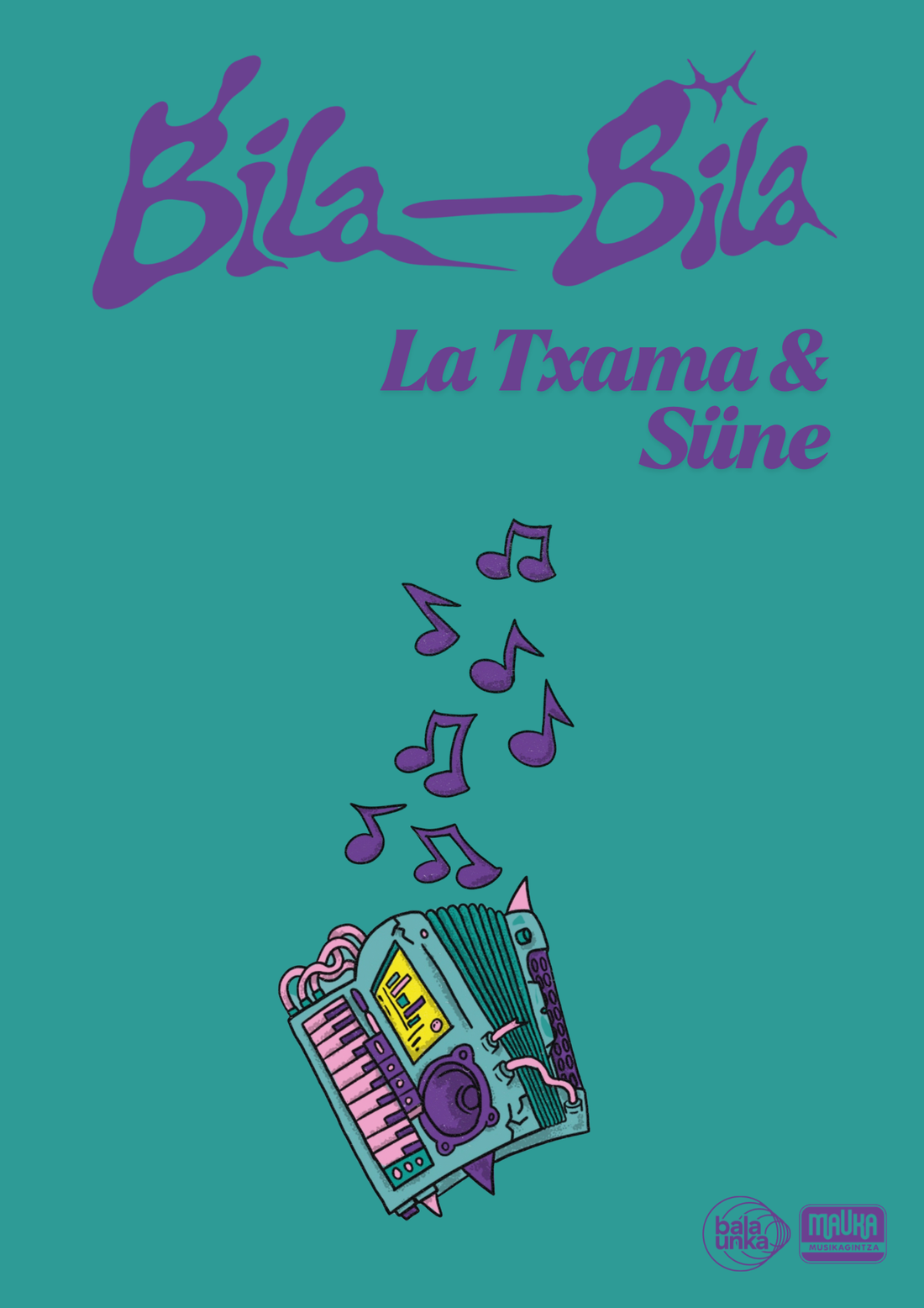 LA TXAMA ft SÜNE · BILA-BILA · Abesti Berria! 🪗