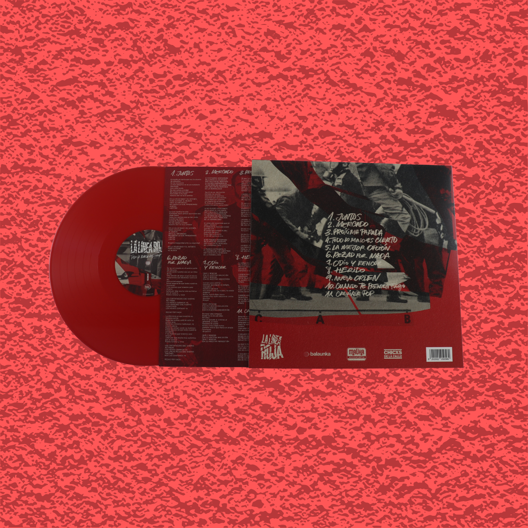 La Línea Roja · Todo Lo Malo Es Cierto · Vinilo